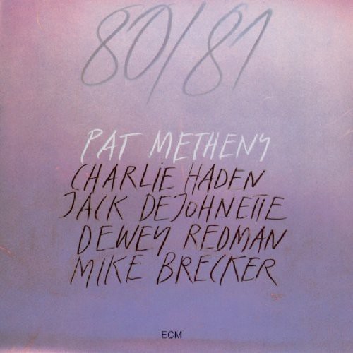 Pat metheny 81 - 80/81, (2024)