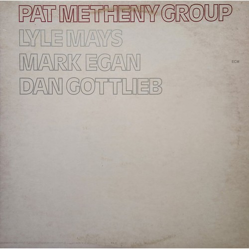 Pat metheny group - metheny,