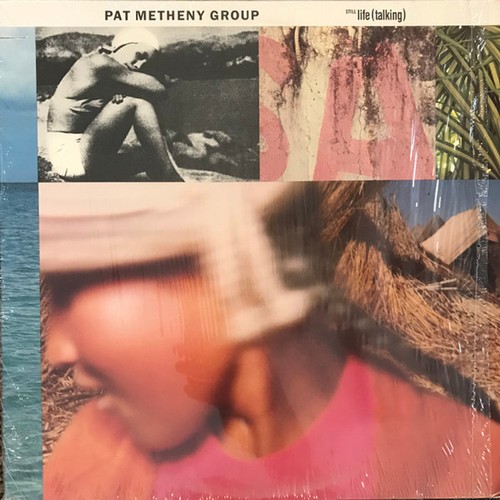 Pat metheny group - metheny, still
