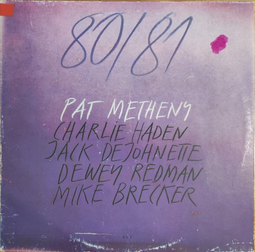 Pat metheny 81 - –, 80/81