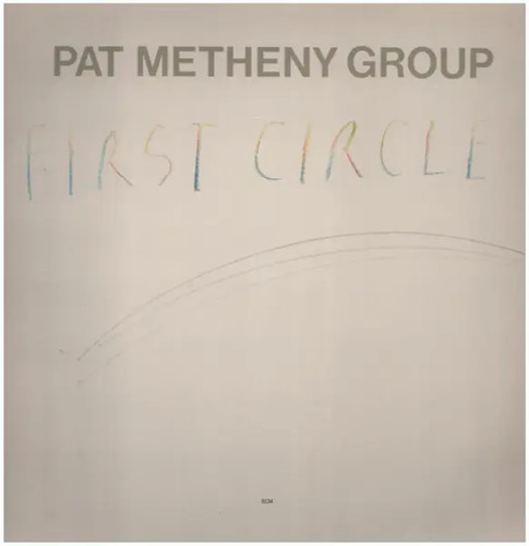Pat metheny group first circle - pat,