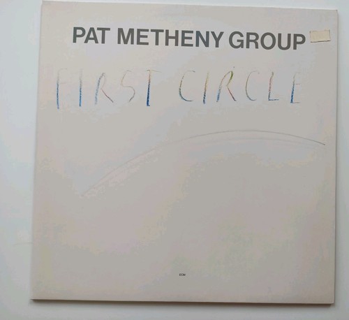 Pat metheny group first circle - pat,
