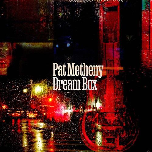 Pat metheny dream box - pat,