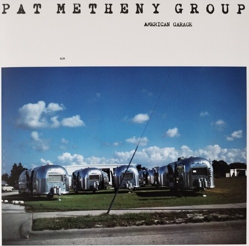 Pat metheny american garage - pat,